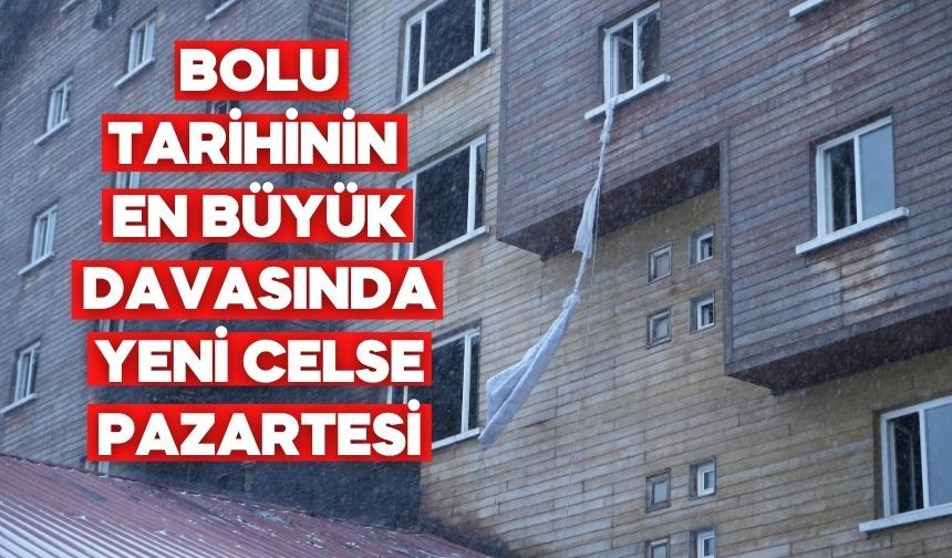 Bolu Kartalkaya Otel Yangını Davası 27 Ekim’de Devam Edecek