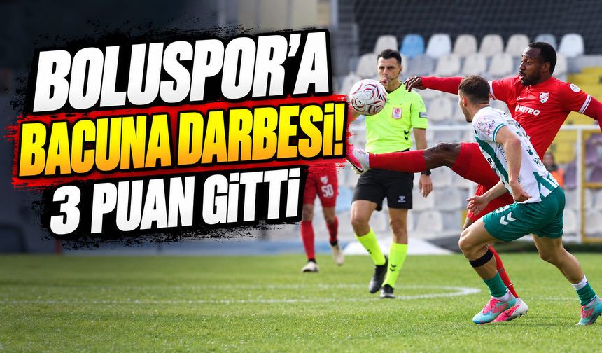 Boluspor Deplasmandan Eli Boş Döndü