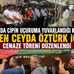 BOLU'DA CİPİN UÇURUMA YUVARLANDIĞI KAZADA ÖLEN CEYDA ÖZTÜRK İÇİN CENAZE TÖRENİ DÜZENLENDİ