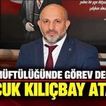 BOLU MÜFTÜLÜĞÜNDE GÖREV DEĞİŞİMİ: SELÇUK KILIÇBAY ATANDI