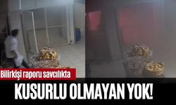 Bilirkişi raporu savcılıkta