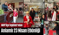 MHP İlçe Teşkilatı’ndan Anlamlı 23 Nisan Etkinliği