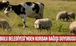 BOLU BELEDİYESİ’NDEN KURBAN BAĞIŞI DUYURUSU