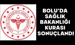 BOLU’DA SAĞLIK BAKANLIĞI KURASI SONUÇLANDI