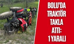 BOLU'DA TRAKTÖR TAKLA ATTI: 1 YARALI
