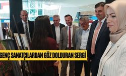GENÇ SANATÇILARDAN GÖZ DOLDURAN SERGİ