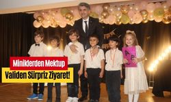Miniklerden Mektup, Validen Sürpriz Ziyaret!