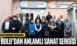 SADÂ PROGRAMI KAPSAMINDA BOLU’DAN ANLAMLI SANAT SERGİSİ