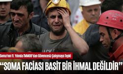 Soma'nın 11. Yılında TMMOB’dan Güvencesiz Çalışmaya Tepki