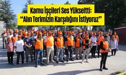 Bolu'da Kamu İşçileri Ses Yükseltti