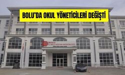BOLU’DA OKUL YÖNETİCİLERİ DEĞİŞTİ