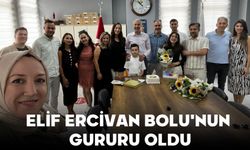ELİF ERCİVAN BOLU'NUN GURURU OLDU