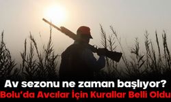 Av sezonu ne zaman başlıyor?  Bolu’da Avcılar İçin Kurallar Belli Oldu