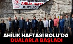Ahilik Haftası Bolu’da Dualarla Başladı