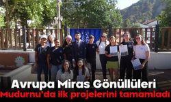 Avrupa Miras Gönüllüleri Mudurnu'da ilk projelerini tamamladı: Gönüllülere plaket verildi