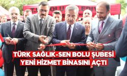 TÜRK SAĞLIK-SEN BOLU ŞUBESİ YENİ HİZMET BİNASINI AÇTI: “REFAH ÜCRETİ TALEBİMİZ SÜRÜYOR”