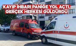 KAYIP İHBARI PANİĞE YOL AÇTI, GERÇEK HERKESİ GÜLDÜRDÜ