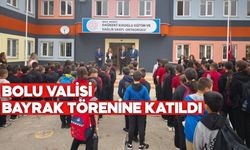 BOLU VALİSİ BAYRAK TÖRENİNE KATILDI
