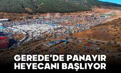 GEREDE’DE PANAYIR HEYECANI BAŞLIYOR