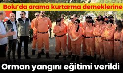 Bolu’da arama kurtarma derneklerine orman yangını eğitimi verildi