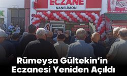 Rümeysa Gültekin’in Eczanesi Yeniden Açıldı
