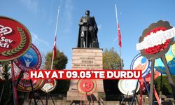 Bolu’da 10 Kasım’da Hayat 09.05’te Durdu