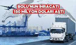 TÜİK Verilerine Göre Bolu’nun 2025 İhracatı 150 Milyon Dolar, İthalatı 146 Milyon Dolar Oldu