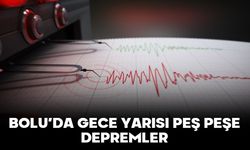 BOLU’DA GECE YARISI PEŞ PEŞE DEPREMLER