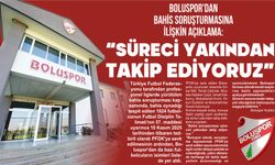 BOLUSPOR’DAN BAHİS SORUŞTURMASINA İLİŞKİN AÇIKLAMA: