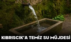 KIBRISCIK’A TEMİZ SU MÜJDESİ