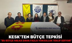 KESK’TEN BÜTÇE TEPKİSİ “BU BÜTÇE HALKA DAHA FAZLA YOKSULLUK TEKLİF EDİYOR”