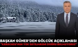 BAŞKAN GÜNER’DEN GÖLCÜK AÇIKLAMASI: “KARACASU’NUN YOK SAYILMASINI DOĞRU BULMUYORUZ”