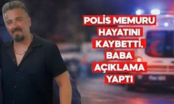 Bolu’da Görevli Polis Memurunun Ölümünde Aileden Açıklama