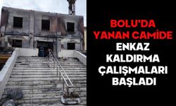 BOLU'DA YANAN CAMİDE ENKAZ KALDIRMA ÇALIŞMALARI BAŞLADI