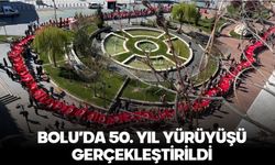 BOLU’DA 50. YIL YÜRÜYÜŞÜ GERÇEKLEŞTİRİLDİ