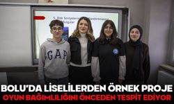 BOLU’DA LİSELİLERDEN ÖRNEK PROJE! OYUN BAĞIMLILIĞINI ÖNCEDEN TESPİT EDİYOR
