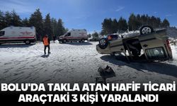 BOLU'DA TAKLA ATAN HAFİF TİCARİ ARAÇTAKİ 3 KİŞİ YARALANDI