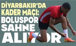 DİYARBAKIR’DA KADER MAÇI: BOLUSPOR SAHNE ALIYOR