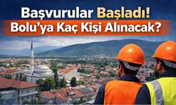 Bolu’da İş Arayanlar Dikkat! Başvurular Açıldı