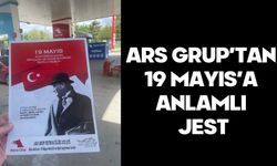 ARS GRUP’TAN 19 MAYIS’A ANLAMLI JEST