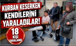 Bayramın İlk Saatlerinde 18 Acemi Kasap Hastanelik Oldu