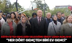 Eğitim-İş’ten Gençlerin Geleceğine Dikkat Çeken Açıklama “HER DÖRT GENÇTEN BİRİ EV GENCİ”