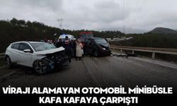 VİRAJI ALAMAYAN OTOMOBİL MİNİBÜSLE KAFA KAFAYA ÇARPIŞTI: 4 YARALI
