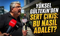 Gültekin'den Adalet Bakanı'na Açık Çağrı