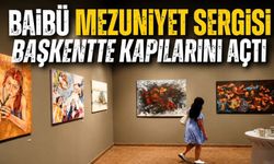 BAİBÜ’lü Genç Sanatçılar Eserlerini Başkentte Sergiledi