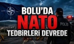 Bolu'da NATO Zirvesi Öncesi 10 Günlük Yasak Kararı