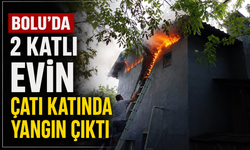 BOLU’DA 2 KATLI EVİN ÇATI KATINDA YANGIN ÇIKTI