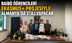 BAİBÜ ÖĞRENCİLERİ ERASMUS+ PROJESİYLE ALMANYA’DA STAJ YAPACAK