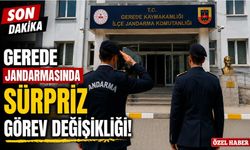 Gerede Jandarmasında Sürpriz Görev Değişikliği