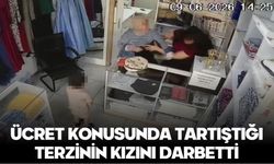 ÜCRET KONUSUNDA TARTIŞTIĞI TERZİNİN KIZINI DARBETTİ